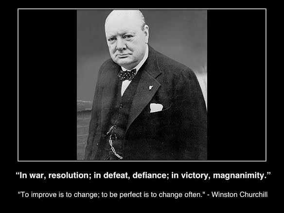 winston-churchill-wikicommons-in-war-resolution-in-defeat-defiance-in-victo ... to-improve-is-tochage-to-be-perfect-change-often-(c)2014-mhpronews-com